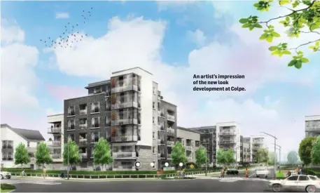  ??  ?? An artist’s impression of the new look developmen­t at Colpe.