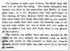  ??  ?? Excerpt from a 1911 anti-suffrage essay by Arkansas Democrat editoriali­st R.P. Robbins. He would change his mind.