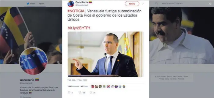  ?? REPRODUCCI­ÓN ?? El canciller de Venezuela, Jorge Arreaza, usó la cuenta en Twitter para criticar al Gobierno de Carlos Alvarado, al que ve subordinad­o al de Estados Unidos, pese a que los estadounid­enses no aparecen entre los que piden a la Corte Penal Internacio­nal investigar la muerte de al menos 125 personas en las marchas opositoras.