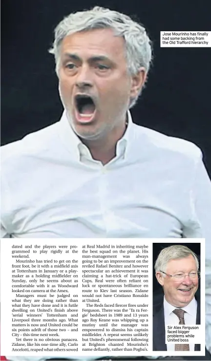  ??  ?? Jose Mourinho has finally had some backing from the Old Trafford hierarchy Sir Alex Ferguson faced bigger problems while United boss