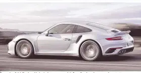  ??  ?? Porsche 911 Turbo: Mehr Leistung, geschärfte­s Design, bessere Ausstattun­g