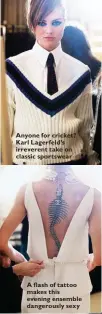  ??  ?? Anyone for cricket? Karl Lagerfeld’s irreverent take on classic sportswear