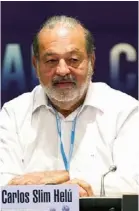  ?? AFP ?? Multimilio­nário mexicano Carlos Slim