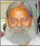  ??  ?? Anil Vij