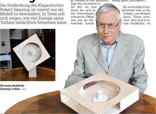  ??  ?? Ein erstes Modell der Samonig-Turbine
KK (2)