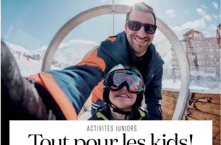  ??  ?? Les stations de ski imaginent chaque année de nouvelles activités pour plaire aux enfants… et à leurs parents.
