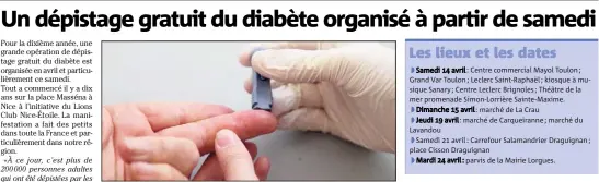  ?? (Photo DR) ?? Une grande opération de dépistage gratuit du diabète se déroule en avril, tout particuliè­rement ce samedi dans le Var et dans toute la France.