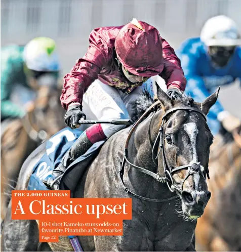  ??  ?? Closing in on glory: Kameko, ridden by Oisin Murphy, stretches out to win the 2,000 Guineas, the first Classic of the Flat season, behind closed doors at Newmarket