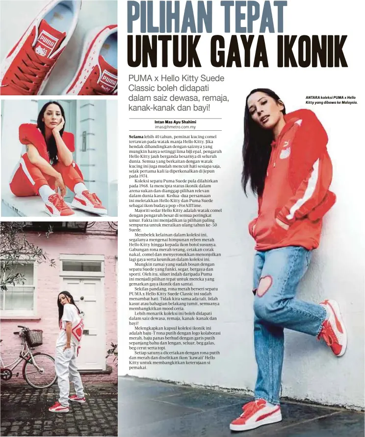  ??  ?? ANTARA koleksi PUMA x Hello Kitty yang dibawa ke Malaysia.