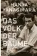  ??  ?? Hanya Yanagihara: Das Volk der Bäume A. d. Engl. von Stephan Kleiner Hanser Berlin, 480 Seiten, 25 Euro