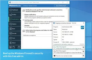  ??  ?? Beef up the Windows Firewall’s security with this free add-in.