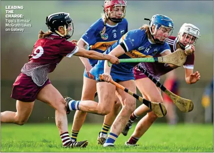  ?? ?? LEADING THE CHARGE: Tipp’s Eimear McGrath takes on Galway