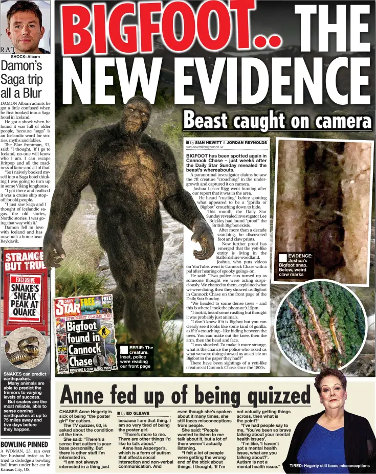  ?? ?? EERIE: The creature. Inset, police were reading our front page
EVIDENCE: Joshua’s Bigfoot snap. Below, weird claw marks