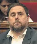  ??  ?? Oriol Junqueras