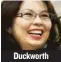  ??  ?? Duckworth