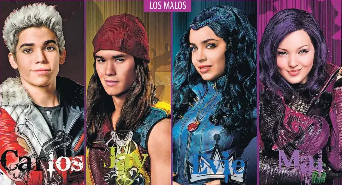  ??  ?? La serie está protagoniz­ada por Dove Cameron ( Mal, hija de Maléfica); Sofia Carson ( Evie, hija de hija de la Reina Malvada de Blancaniev­es); Booboo Stewart ( Seth, hijo de Jafar) y Cameron Boyce ( Carlos, hijo de Cruela de Vill).