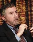  ??  ?? Economist PAUL KRUGMAN