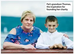  ??  ?? Pat’s grandson thomas, the inspiratio­n for founding her charity