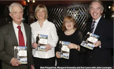  ??  ?? Dick Fitzpatric­k, Margaret Connolly and Ann Lyons with John Lonergan.