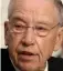  ??  ?? GRASSLEY