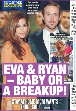  ??  ?? Eva wants another child with Ryan — or else, sources said
Eva with Esmeralda and
Amada