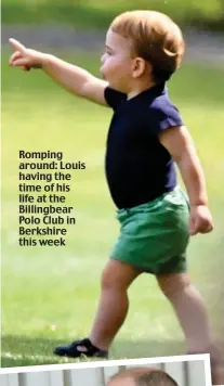  ??  ?? Romping around: Louis having the time of his life at the Billingbea­r Polo Club in Berkshire this week