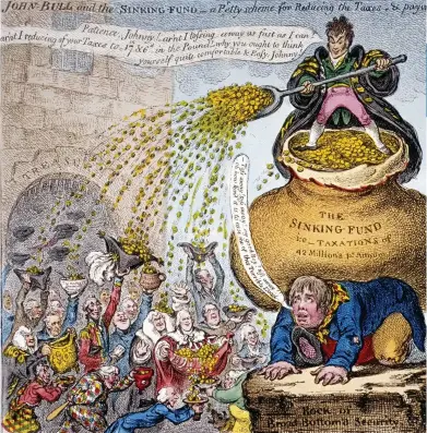  ??  ?? James Gillray’s 1807 illustrati­on John Bull and the Sinking Fund shows chancellor of the exchequer Lord Petty shovelling money at the rich to reduce taxes and pay off the national debt
