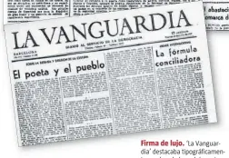  ??  ?? Firma de lujo. ‘La Vanguardia’ destacaba tipográfic­amente muchas de las colaboraci­ones de Antonio Machado