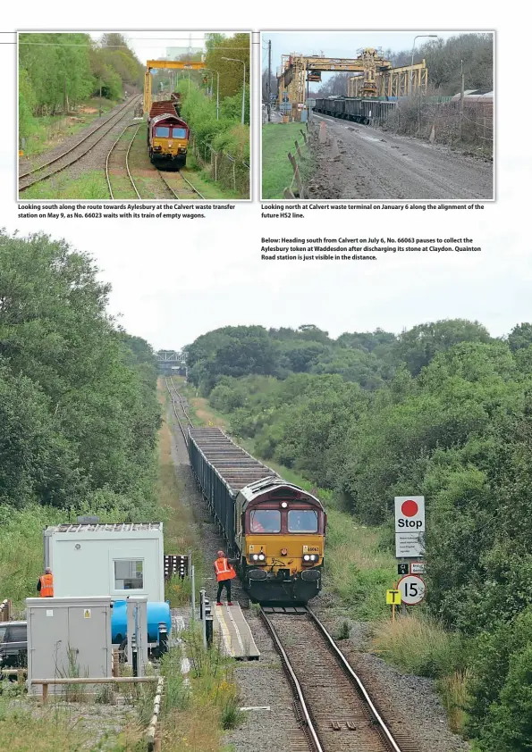  ??  ?? Looking south along the route towards Aylesbury at the Calvert waste transfer station on May 9, as No. 66023 waits with its train of empty wagons.
Looking north at Calvert waste terminal on January 6 along the alignment of the future HS2 line.
Below: Heading south from Calvert on July 6, No. 66063 pauses to collect the Aylesbury token at Waddesdon after dischargin­g its stone at Claydon. Quainton Road station is just visible in the distance.