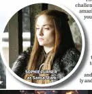  ??  ?? SOPHIE TURNER as Sansa Stark