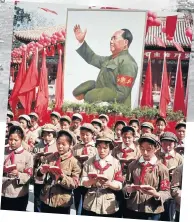  ?? Picture: Getty Images ?? SECOND FROM TOP Chinese children in uniform in front of a picture of Chairman Mao Zedong read from his ‘Little Red Book’ during China’s Cultural Revolution.