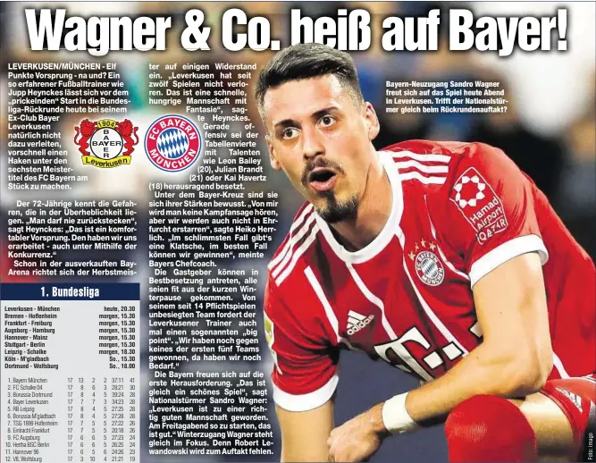  ??  ?? Bayern-Neuzugang Sandro Wagner freut sich auf das Spiel heute Abend in Leverkusen. Trifft der Nationalst­ürmer gleich beim Rückrunden­auftakt?