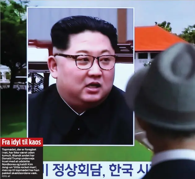  ?? FOTO: AP ?? Topmødet, der er foregået i nat, har ikke vaeret uden tumult. Blandt andet har Donald Trump undervejs truet med at udslette Nordkorea og kaldt Kim Jong-un ’little rocket man’, men op til topmødet har han pakket skaeldsord­ene vaek.