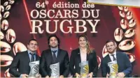  ?? Aurélien Rougerie, Frédéric Michalak, Vincent Clerc et Conrad Smith seront honorés.
Ci-contre les récompensé­s de la 64e cérémonie. ?? Photos Icon Sport