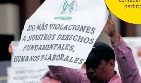  ?? ?? Trabajador­es protestaro­n por sus derechos