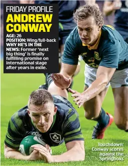  ??  ?? Touchdown: Conway scores against the Springboks