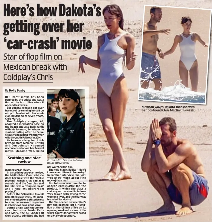  ?? ?? Mexican waves: Dakota Johnson with her boyfriend Chris Martin this week