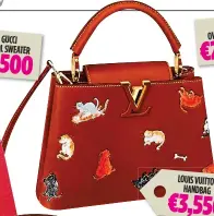  ??  ?? LOUIS VUITTON HANDBAG €3,550 CAT’S OUT OF THE BAG: This Louis Vuitton BB-size bag comes from the Grace Coddington collection