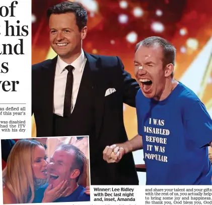  ??  ?? Winner: Lee Ridley with Dec last night and, inset, Amanda