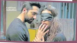  ??  ?? A still from Andhadhun