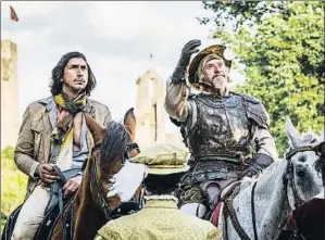  ?? FESTIVAL DE CANNES ?? Adam Driver y Jonathan Pryce en El hombre que mató a Don Quijote