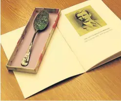  ??  ?? The spoon which helped to identify the remains of Black Watch soldier Lance Corporal John Morrison.