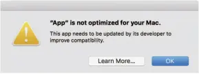  ??  ?? 32-bit app alerts are coming to macos 10.13.4.