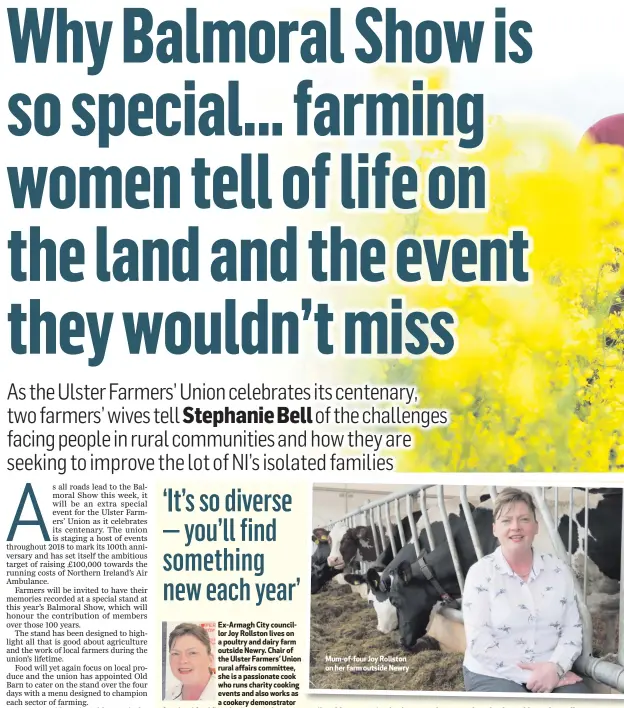  ??  ?? Mum-of-four Joy Rollston on her farm outside Newry