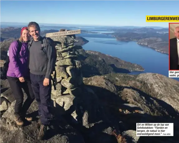  ?? Foto HBVL ?? Siri en Willem op de top van Selvikstak­ken: “Fjorden en bergen, de natuur is hier overweldig­end mooi.”