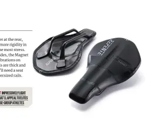  ??  ?? VERDICT IMPRESSIVE­LY LIGHT SADDLE THAT’LL APPEAL TO ELITES AND TOP AGE-GROUP ATHLETES