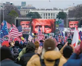  ?? JOHN MINCHILLO/AP ?? Supporters of President Donald Trump on Jan. 6, 2021, in Washington. The rally, in which Trump appeared and spoke, was followed by rioters storming the U.S. Capitol.