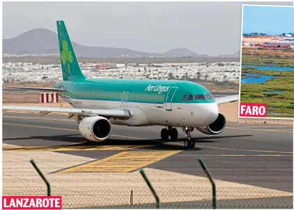  ?? ?? Diverted: Flight left from Lanzarote but landed at Faro where passengers were stuck on board