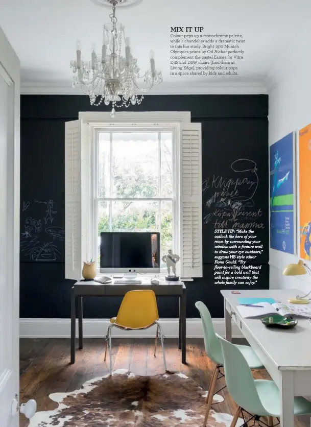  ??  ?? STYLE TIP: “Make the outlook the hero of your room by surroundin­g your window with a feature wall to draw your eye outdoors,” suggests HB style editor Fiona Gould. “Try floor-to-ceiling blackboard paint for a bold wall that will inspire creativity the whole family can enjoy.”