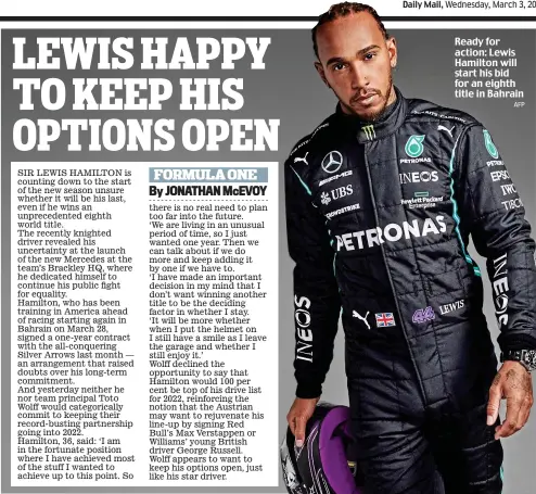  ?? AFP ?? Ready for action: Lewis Hamilton will start his bid for an eighth title in Bahrain